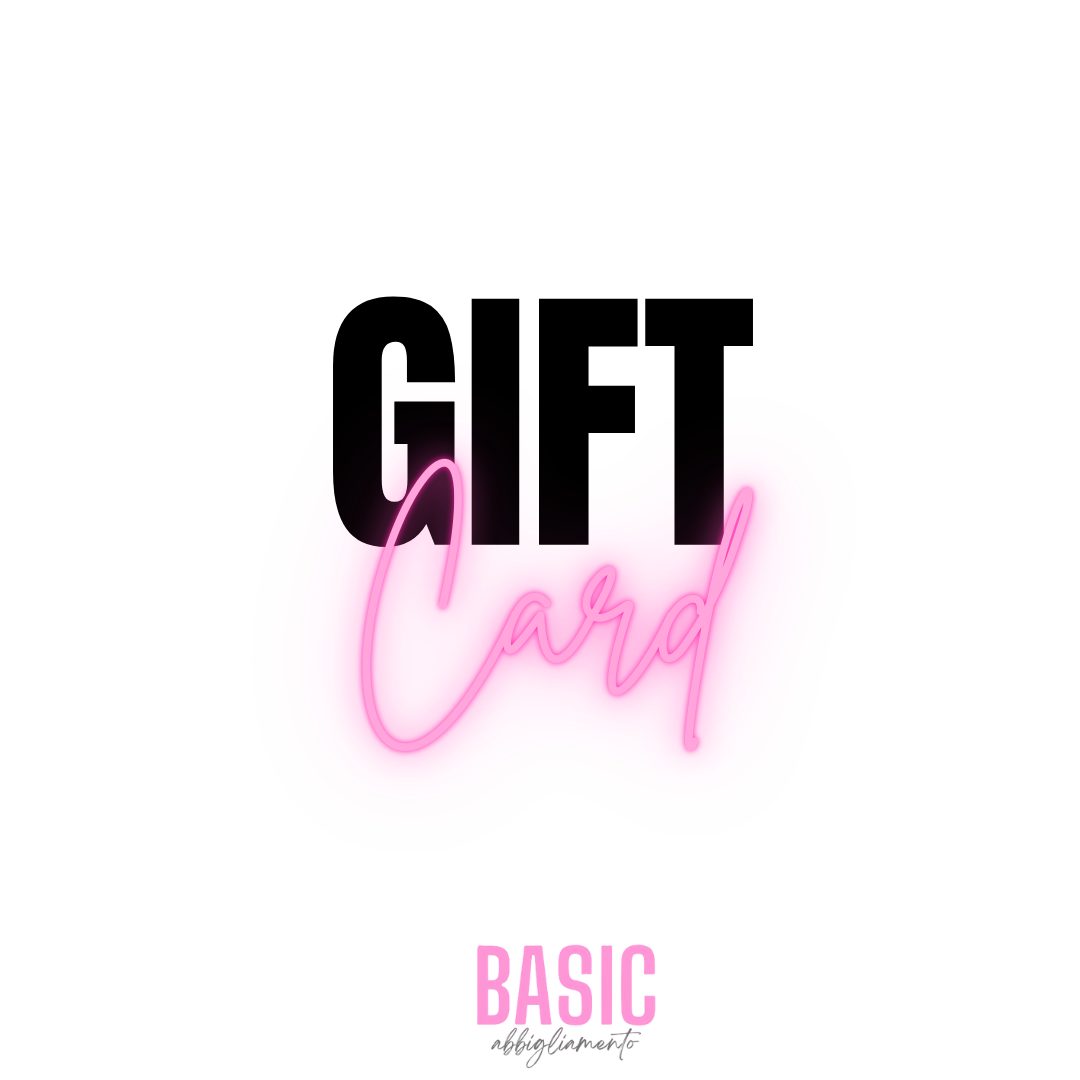 Gift Card by Basic Abbigliamento